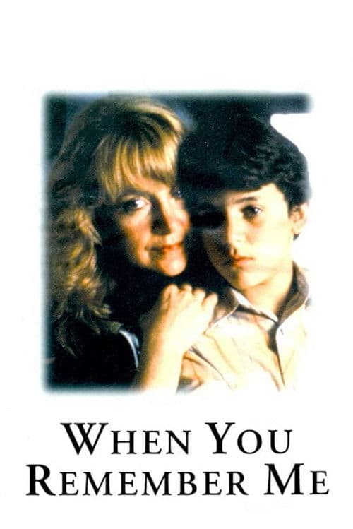 When You Remember Me (1990) poster