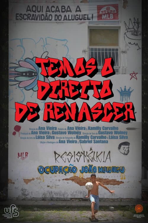 Temos o Direito de Renascer (2025) poster