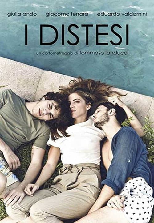 I distesi (2015) poster