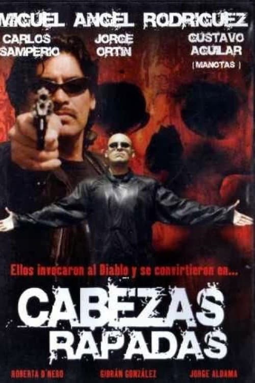 Cabezas rapadas (2000) poster
