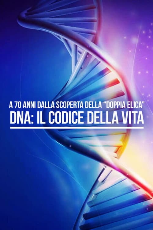 DNA - Il Codice della vita (2023) poster