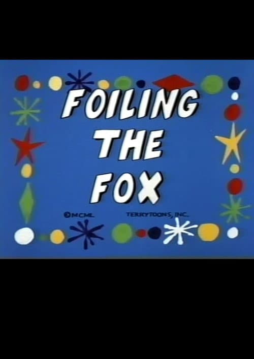 Aesop's Fable: Foiling the Fox (1950) poster