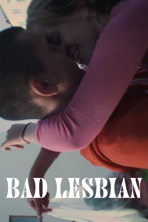 Bad Lesbian (2021) poster
