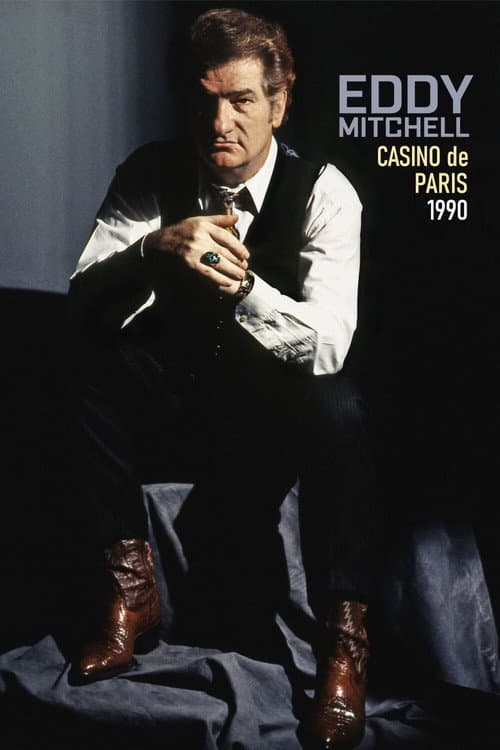 Eddy Mitchell au Casino De Paris 1990 (1991) poster