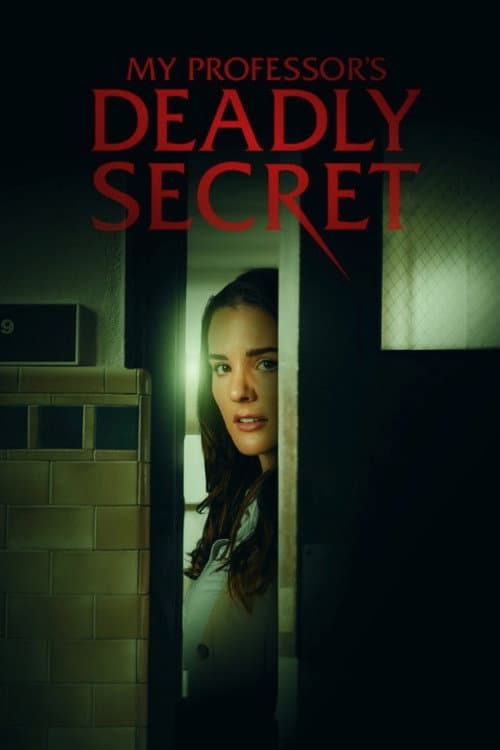 My Professor's Deadly Secret (2024) poster