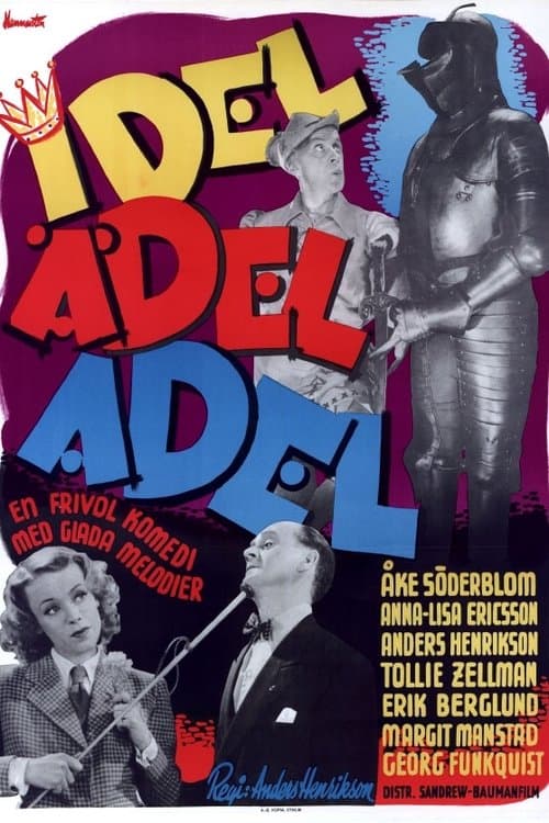 Idel ädel adel (1945) poster