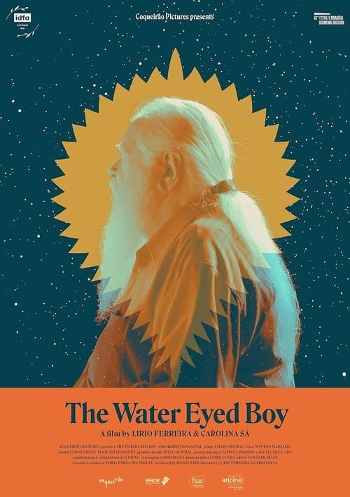 O Menino d’Olho d’Água (2024) poster