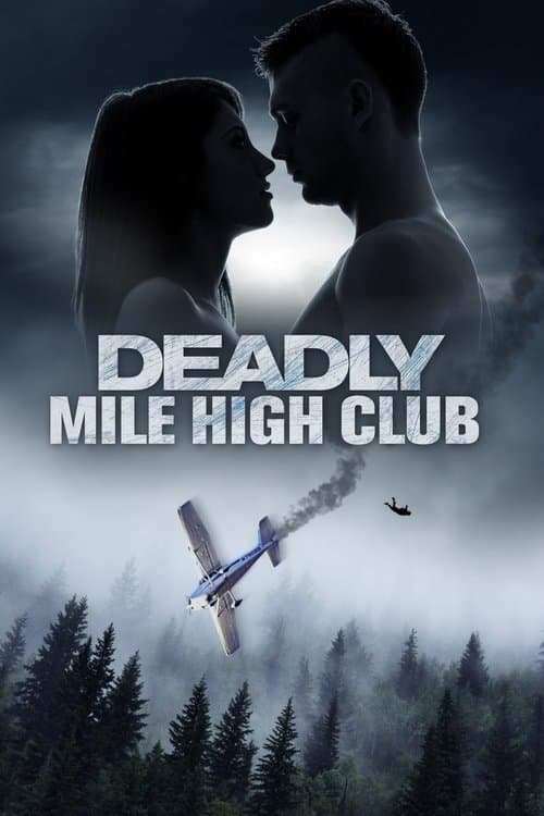 Deadly Mile High Club (2020) poster