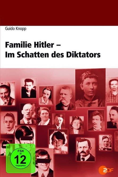 Familie Hitler - Im Schatten des Diktators (2005) poster