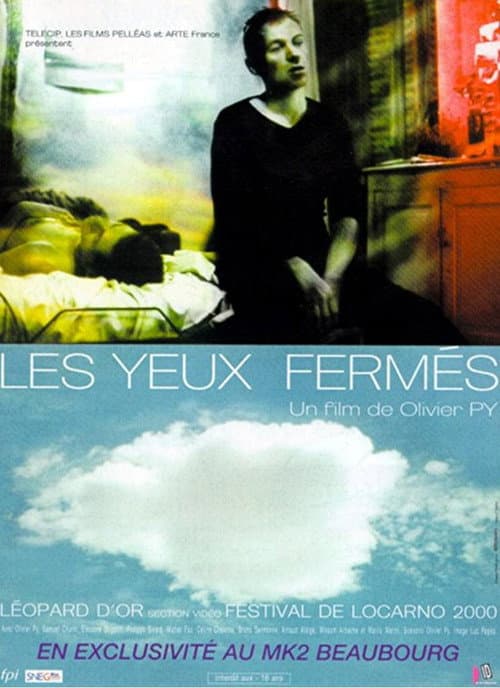 Les yeux fermés (2000) poster