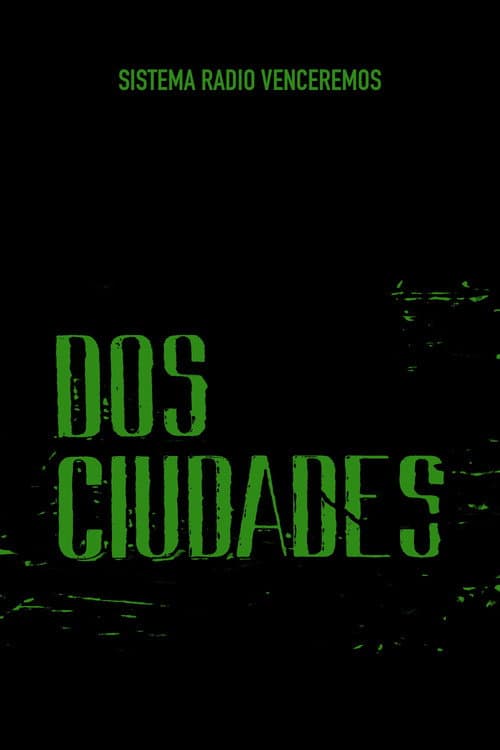 Dos ciudades (1986) poster