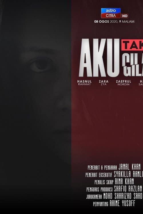 Aku Tak Gila (2020) poster
