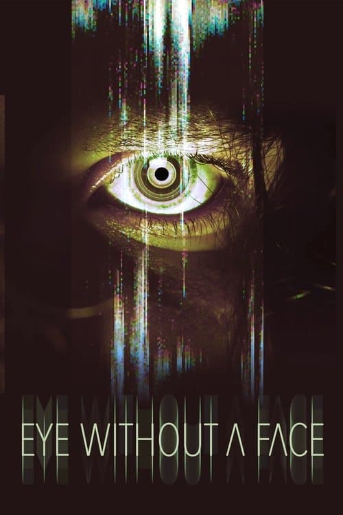 Eye Without a Face (2021) poster