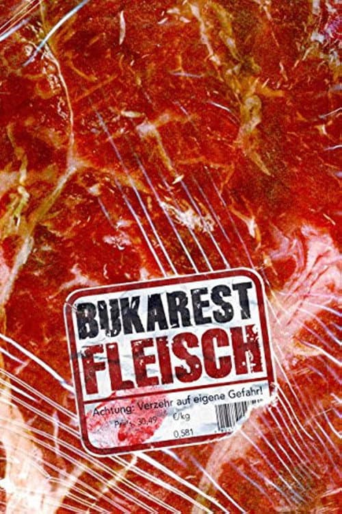Bukarest Fleisch (2007) poster