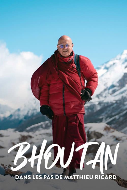 Bhoutan : Dans les pas de Matthieu Ricard (2024) poster