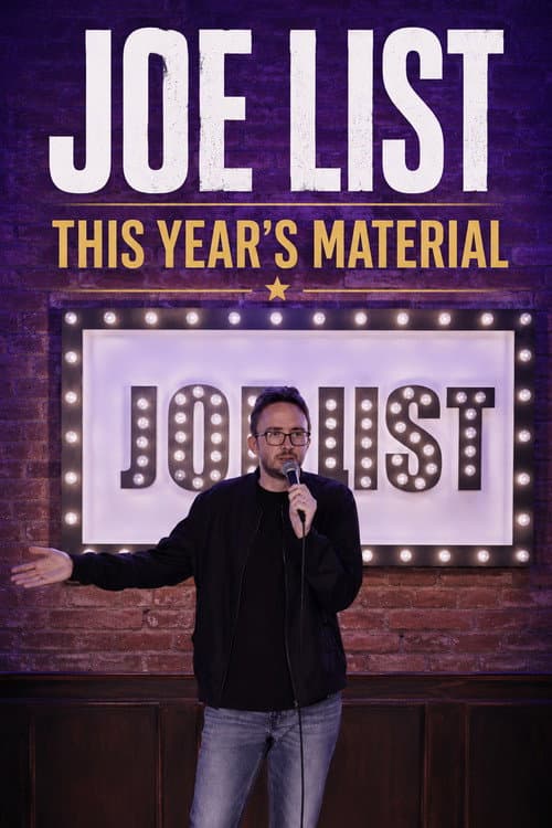 Joe List: This Year's Material (2022) poster