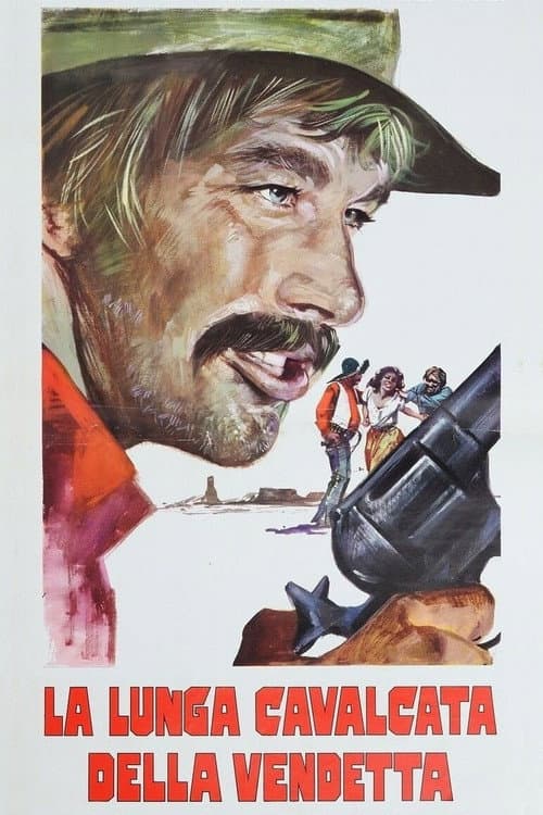 La Lunga cavalcata della vendetta (1972) poster