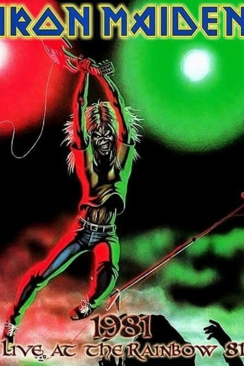 Iron Maiden: Live at The Rainbow (1981) poster