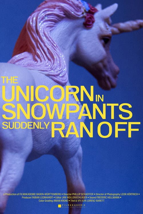 Das Einhorn mit der Schneehose rannte plötzlich los (2023) poster