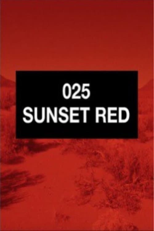 025 Sunset Red (2016) poster