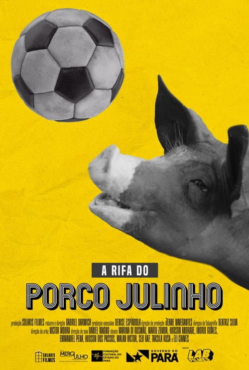 A Rifa do Porco Julinho (2026) poster