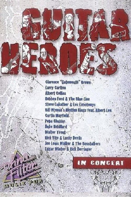 Guitar Heroes: In Concert (2003) poster