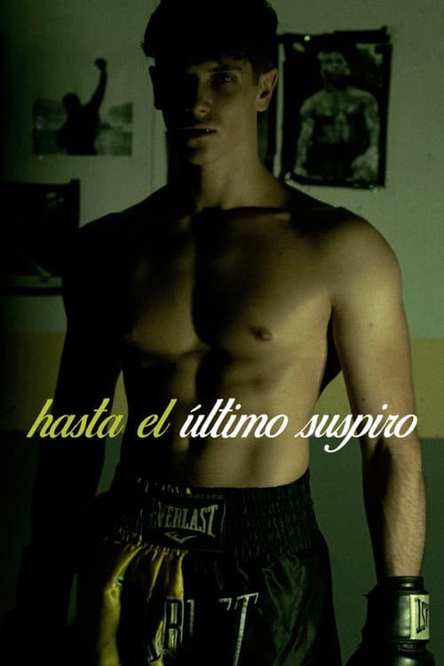 Hasta el útimo suspiro (2025) poster
