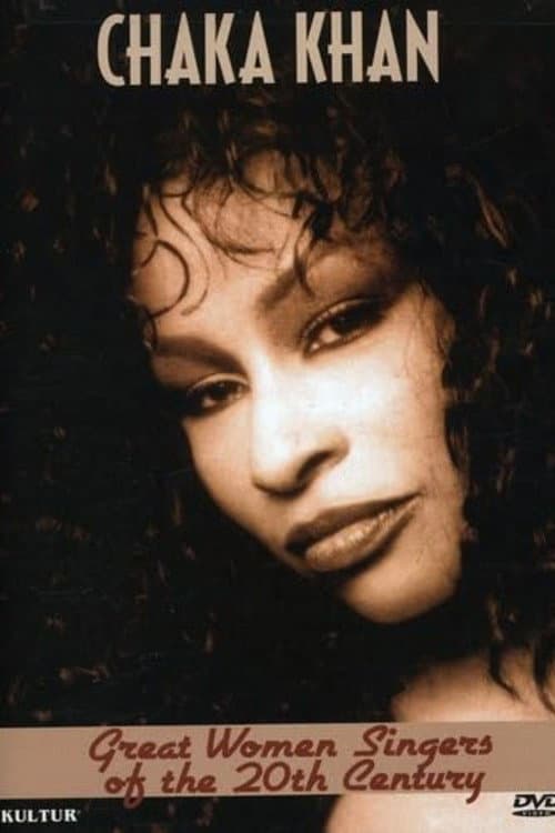 Great Women Singers of the 20th Century: Chaka Khan (2005) poster
