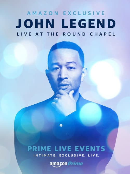 John Legend: Live at Round Chapel (2017) poster