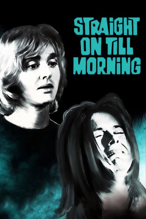 Straight On Till Morning (1972) poster