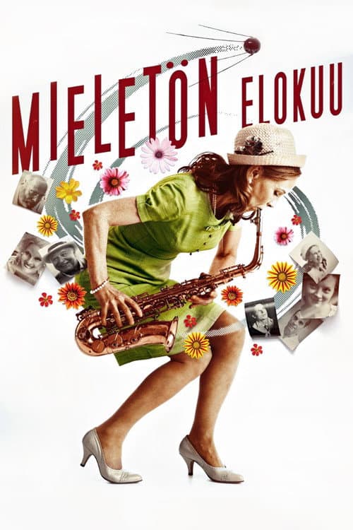 Mieletön elokuu (2013) poster