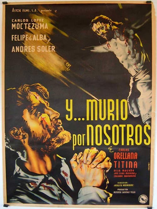 ¡… Y murío por nosotros! (1951) poster