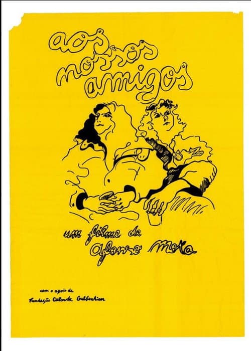 Aos Nossos Amigos (2017) poster