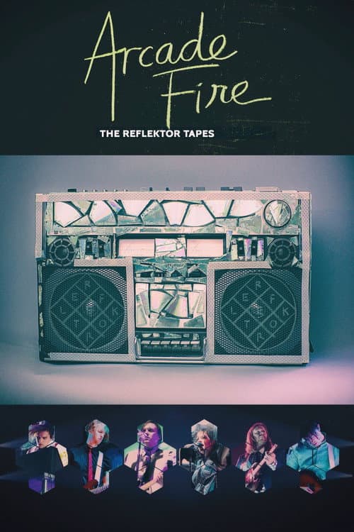 Arcade Fire: The Reflektor Tapes (2015) poster