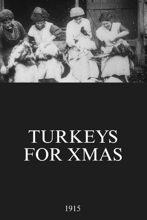 Turkeys for Xmas (1915) poster