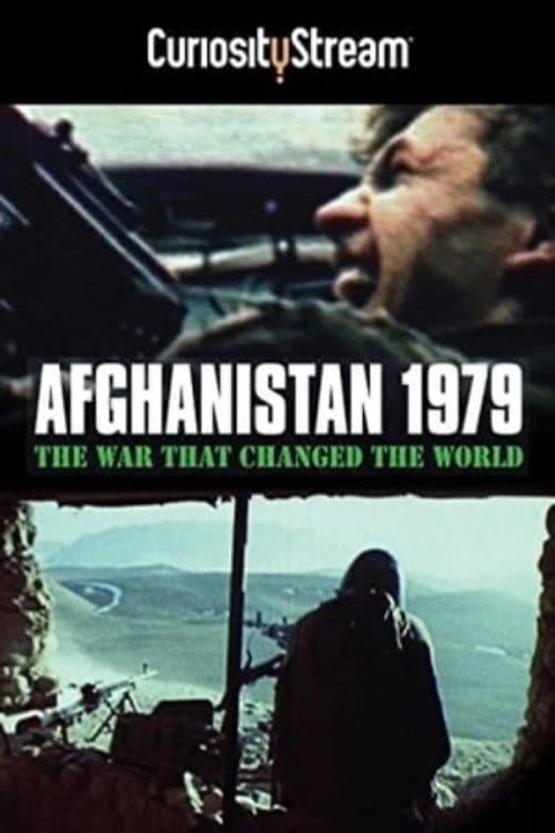 Afghanistan 1979 : La guerre qui a changé le monde (2014) poster