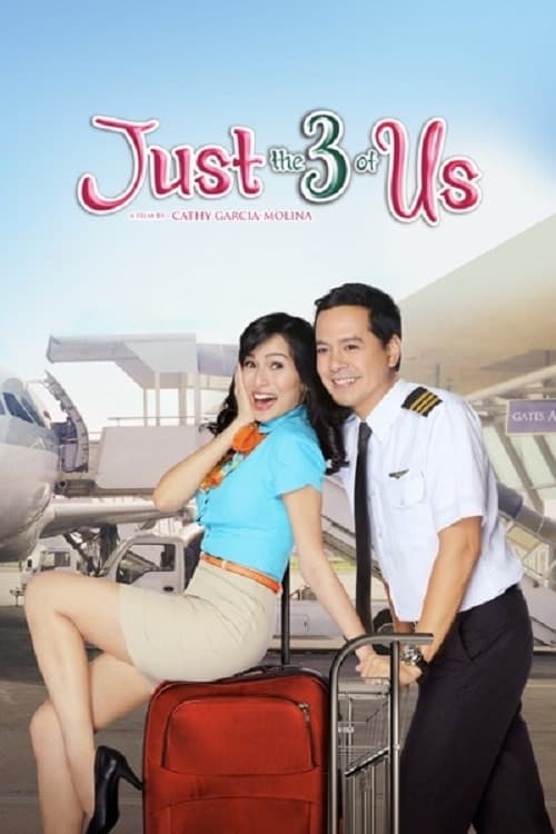 Just the 3 of Us (2016) poster