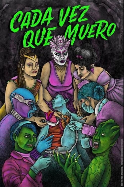 Cada vez que muero (2022) poster