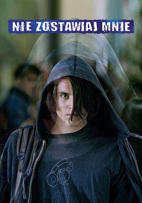 Nie zostawiaj mnie (2018) poster