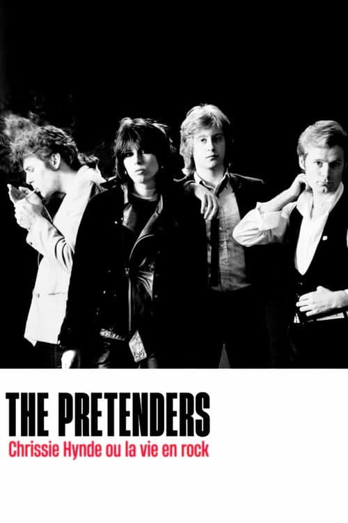The Pretenders : Chrissie Hynde ou la vie en rock (2023) poster