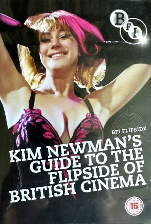 Kim Newman's Guide to the Flipside of British Cinema (2010) poster