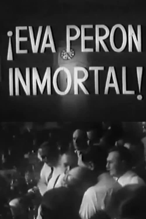 Eva Perón inmortal (1952) poster