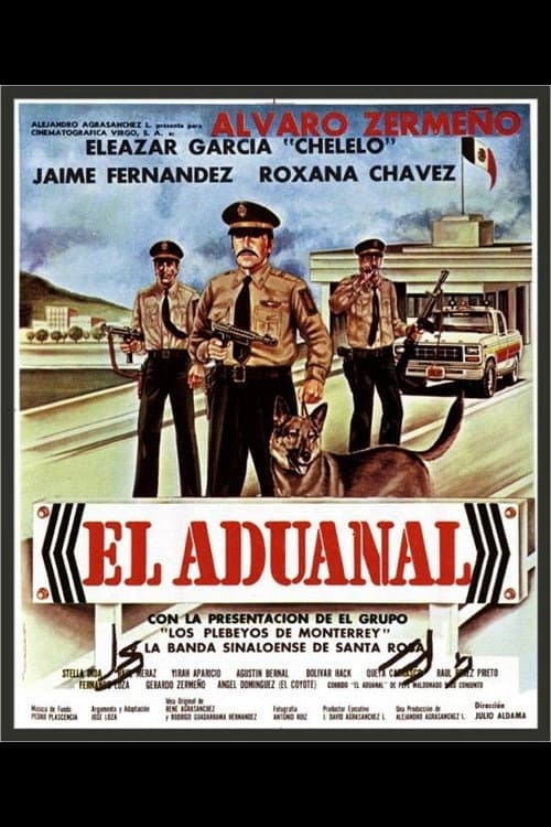 El Aduanal (1987) poster