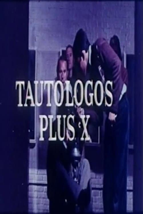 Tautólogos plus X (1974) poster