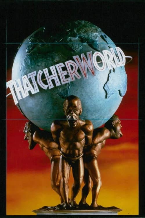 Thatcherworld (1993) poster
