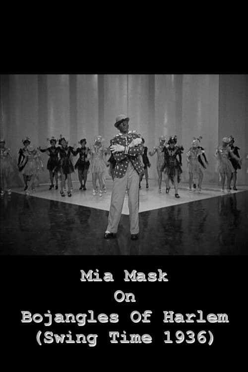 Mia Mask On Bojangles Of Harlem (2019) poster