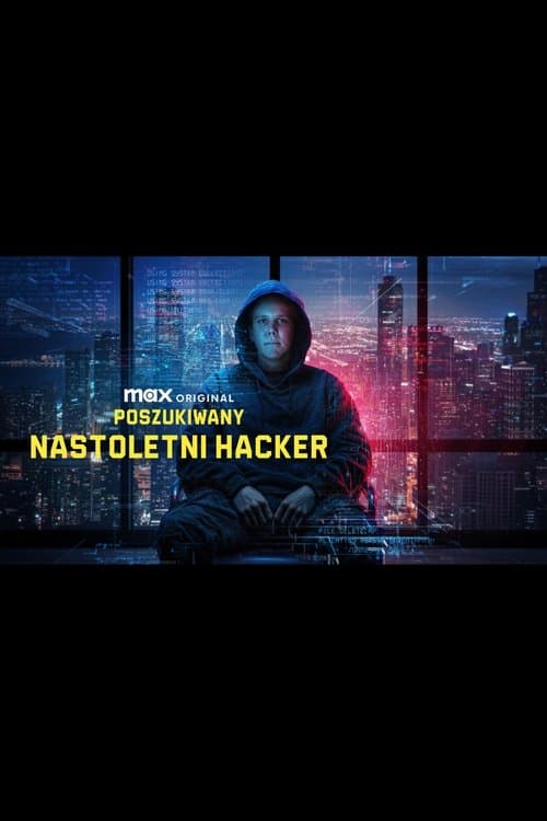 Most Wanted: Teen Hacker (2025) poster