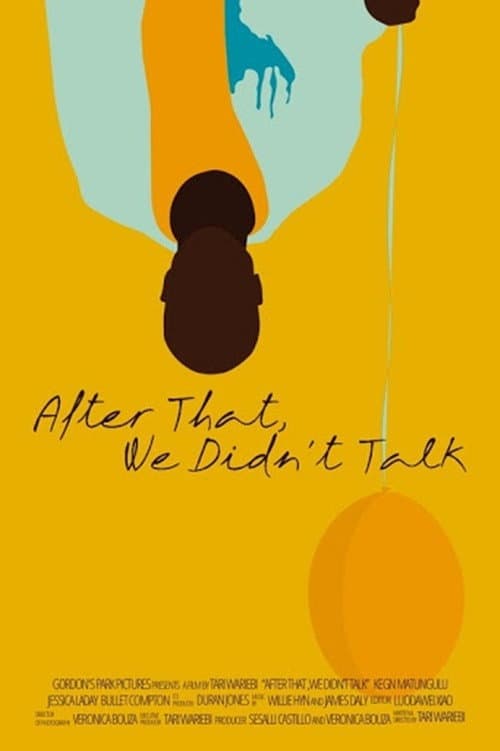 After That, We Didn't Talk (2020) poster