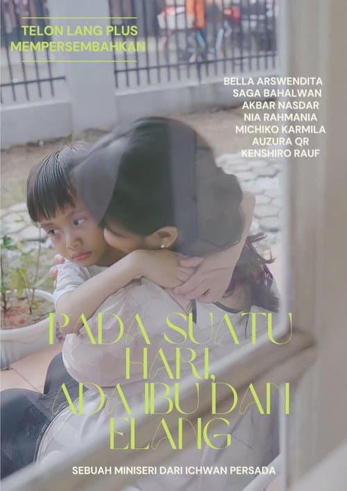 Pada Suatu Hari Ada Ibu dan Elang (2022) poster