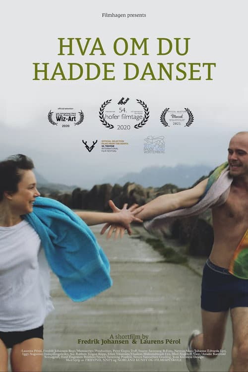 Hva om du hadde danset (2020) poster